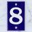 Number Eight Enamel Address Plaque